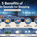 5 Key Benefits of Rain Sounds for Sleeping (Backed by Science)