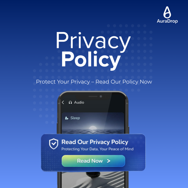 Protect Your Privacy – Read Auradrop Privacy Policy Now